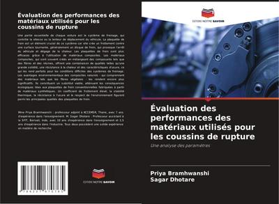 Évaluation des performances des matériaux utilisés pour les coussins de rupture