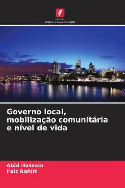 Governo local, mobilização comunitária e nível de vida