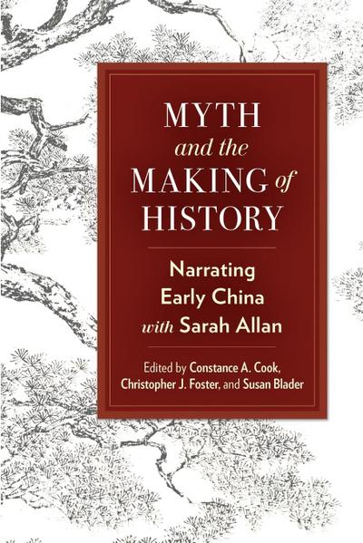 Myth and the Making of History