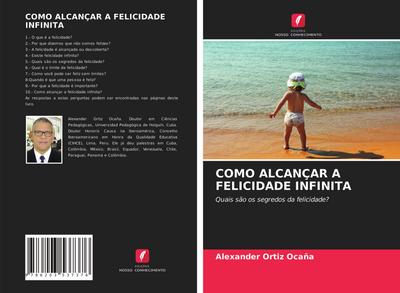 COMO ALCANÇAR A FELICIDADE INFINITA