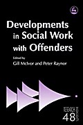 Developments in Social Work with Offenders