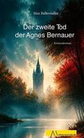 Der zweite Tod der Agnes Bernauer