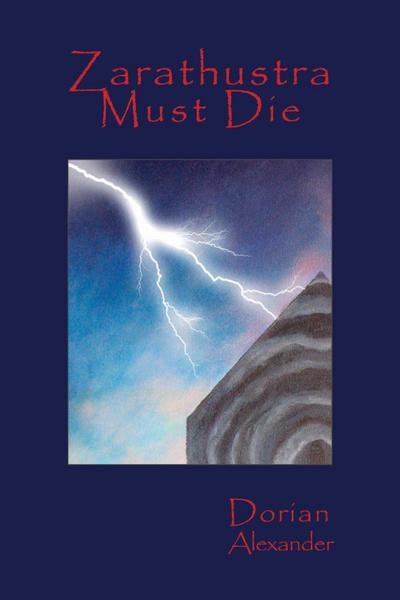 Zarathustra Must Die