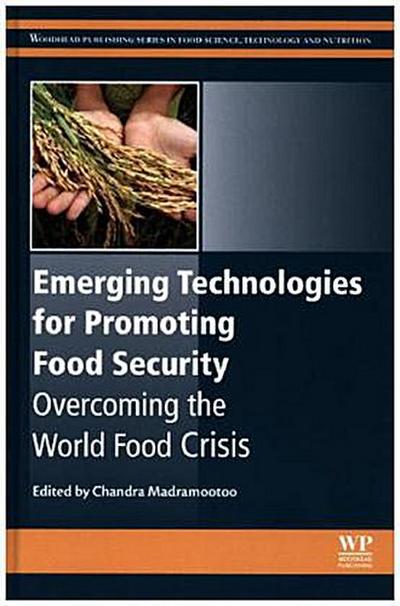 Emerging Technologies for Promoting Food Security