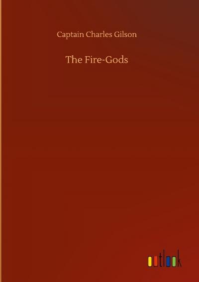 The Fire-Gods