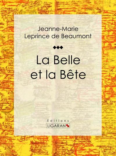 La Belle et la Bête