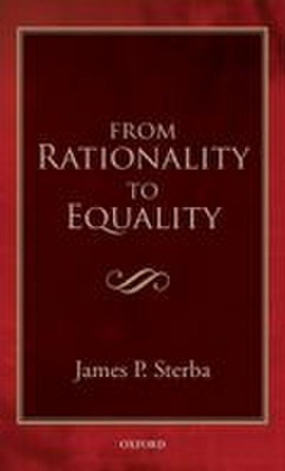 FROM RATIONALITY TO EQUALITY