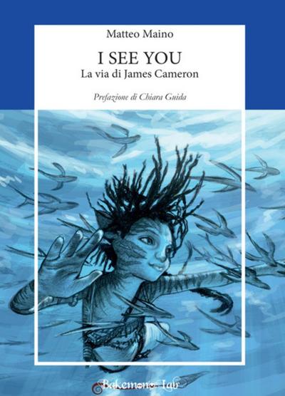 I see you. La via di James Cameron