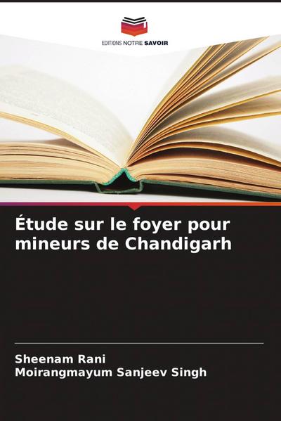 Étude sur le foyer pour mineurs de Chandigarh