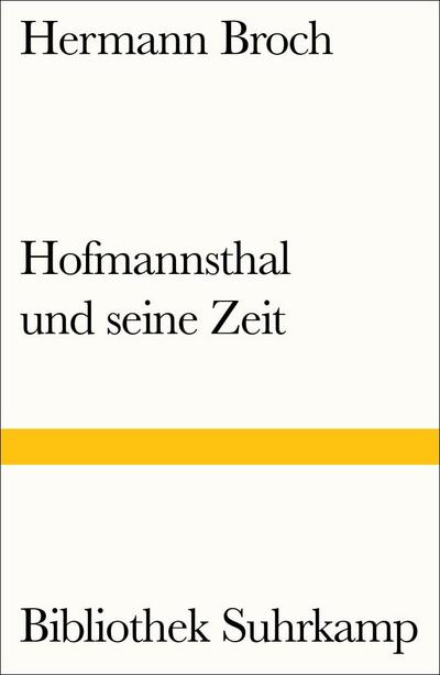 Hofmannsthal und seine Zeit