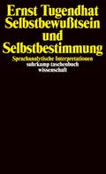 Selbstbewußtsein und Selbstbestimmung