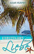 Kreuzfahrt inklusive Liebe