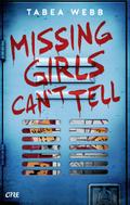 Missing Girls Can’t Tell