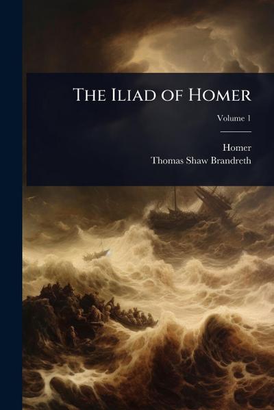 The Iliad of Homer