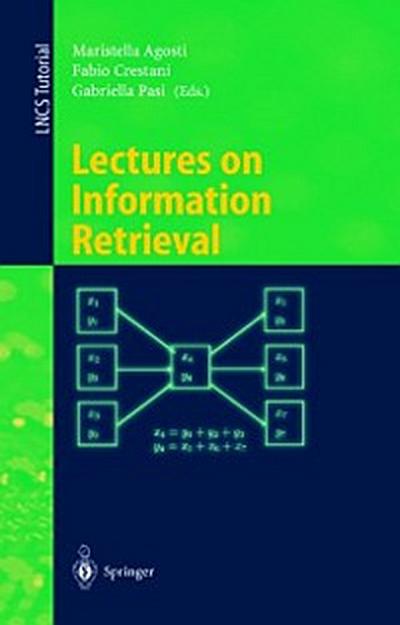 Lectures on Information Retrieval