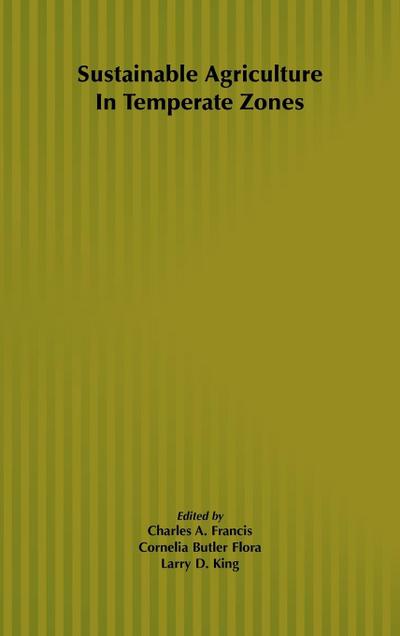 Sustainable Agriculture in Temperate Zones