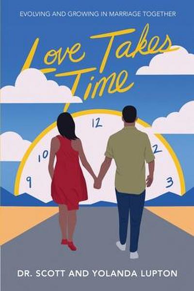 Love Takes Time