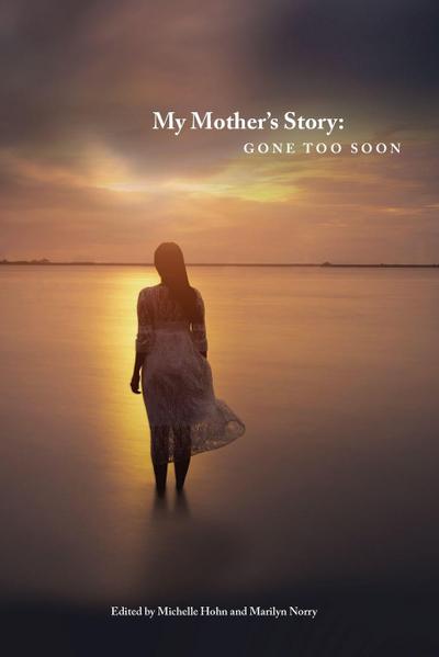 My Mother’s Story