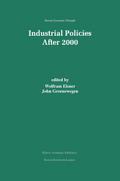 Industrial Policies After 2000