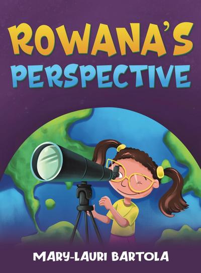 Rowana’s Perspective