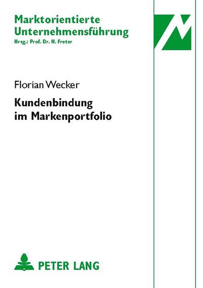 Kundenbindung im Markenportfolio
