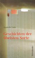 Geschichten der übelsten Sorte
