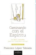 Caminando con el espíritu