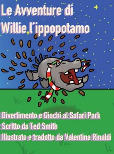 Le Avventure di Willie l’Ippopotamo