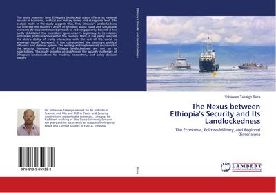 The Nexus between Ethiopia’s Security and Its Landlockedness