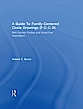 Guide To Family-Centered Circle Drawings F-C-C-D W