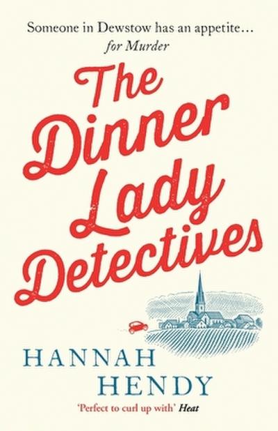 The Dinner Lady Detectives