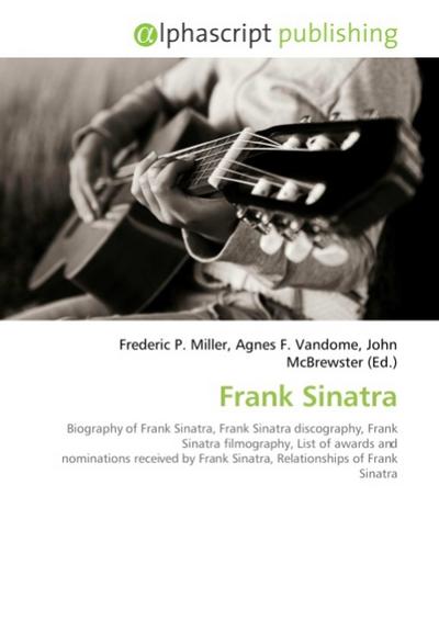 Frank Sinatra - Frederic P. Miller