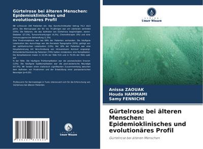 Gürtelrose bei älteren Menschen: Epidemioklinisches und evolutionäres Profil