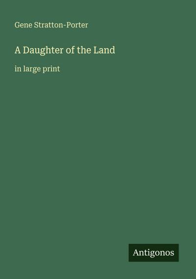 A Daughter of the Land