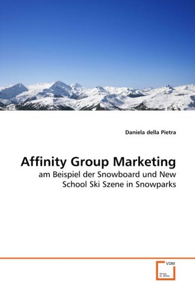 Affinity Group Marketing - Daniela della Pietra