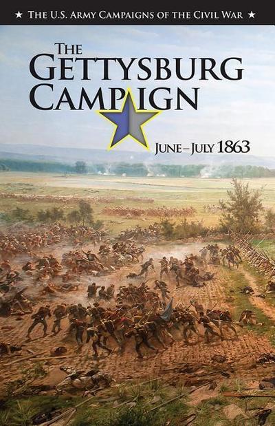 U.S. Army Campaigns of the Civil War: The Vicksburg Campaign, November 1862-July 1863
