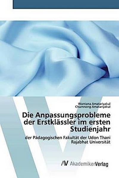 Die Anpassungsprobleme der Erstklässler im ersten Studienjahr