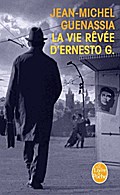 La vie rêvée d’Ernesto G.