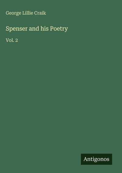 Spenser and his Poetry