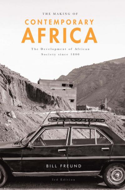 The Making of Contemporary Africa