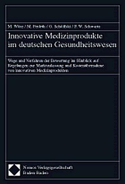 Innovative Medizinprodukte im deutschen Gesundheitswesen