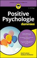 Positive Psychologie für Dummies
