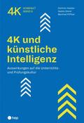 4K und künstliche Intelligenz