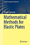 Mathematical Methods for Elastic Plates