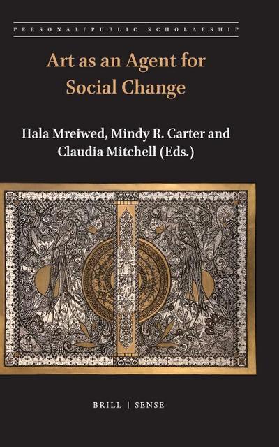 Art as an Agent for Social Change