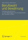 Berufswahl und Bewährung