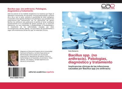 Bacillus spp.(no anthracis).Patologías, diagnóstico y tratamiento