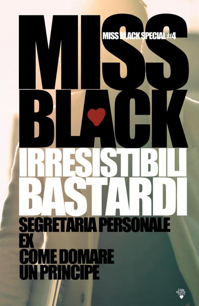 Irresistibili bastardi