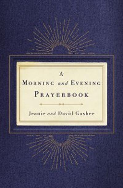 Morning and Evening Prayerbook