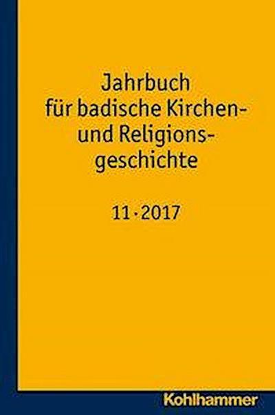 Jahrbuch für badische Kirchen- und Religionsgeschichte 11